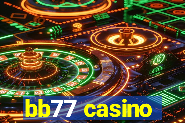 bb77 casino